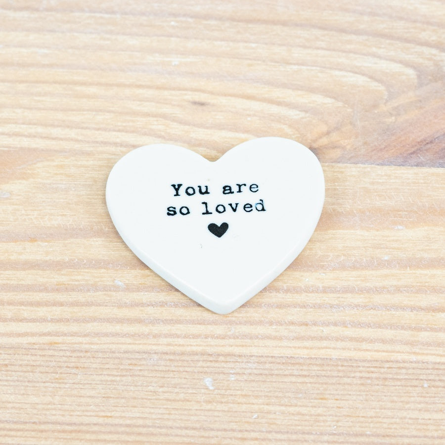 Ceramic ‘You Are So Loved’ Token - COMING SOON